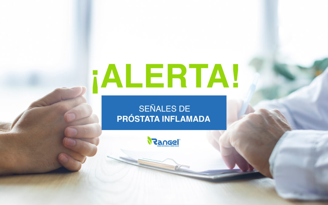 ¡Alerta! Señales de próstata inflamada